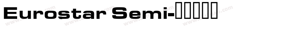 Eurostar Semi字体转换